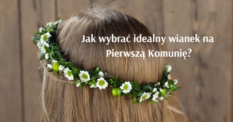 WIANKI KOMUNIJNE, KOMUNIA ŚWIĘTA, KWIACIARNIA GRETAFLOWERS W BORÓWCU